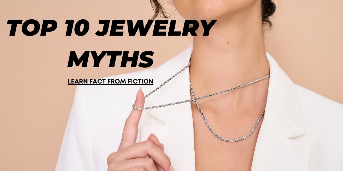 Die 10 größten Mythen rund um Schmuck